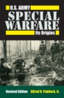 U.S.Army Special Warfare : Its Origins - Book