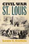 Civil War St. Louis - Book
