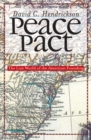 Peace Pact : The Lost World of the American Founding - Book