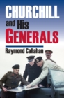 Churchill and His Generals - Book