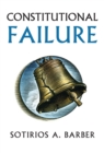 Constitutional Failure  - Book