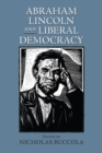 Abraham Lincoln and Liberal Democracy - eBook