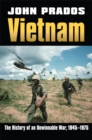 Vietnam : The History of an Unwinnable War, 1945-1975 - eBook