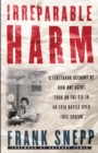 Irreparable Harm : A Firsthand Account of How One Agent Took on the CIA in an Epic Battle Over Free Speech - eBook