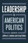 Leadership in American Politics - Book