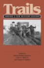 Trails : Toward a New Western History - eBook