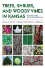 Trees, Shrubs, and Woody Vines in Kansas - Book