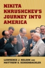 Nikita Khrushchev's Journey into America - eBook