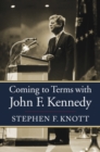 Coming to Terms with John F. Kennedy - Book