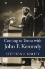 Coming to Terms with John F. Kennedy - eBook