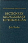 Dictionary and Glossary of the Koran : In Arabic and English - Book