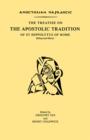 The Treatise on the Apostolic Tradition of St Hippolytus of Rome, Bishop and Martyr - Book