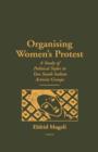 Organising Women's Protest : A Study of Political Styles in Two South Indian Activist Groups - Book