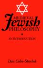 Medieval Jewish Philosophy : An Introduction - Book