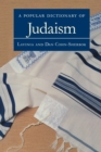 A Popular Dictionary of Judaism - Book