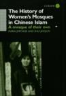 The History of Women's Mosques in Chinese Islam - Book