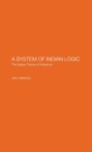 A System of Indian Logic : The Nyana Theory of Inference - Book