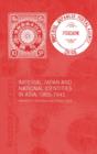 Imperial Japan and National Identities in Asia, 1895-1945 - Book