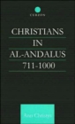 Christians in Al-Andalus 711-1000 - Book