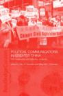 Political Communications in Greater China : The Construction and Reflection of Identity - Book
