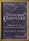 The Full English Cassoulet : Making Do In The Kitchen - Book