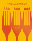 Feast : Food that Celebrates Life (Nigella Collection) - Book