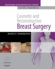 Cosmetic and Reconstructive Breast Surgery with DVD : A Volume in The Procedures in Reconstructive Surgery Series - Book