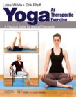 Yoga as Therapeutic Exercise : A Practical Guide for Manual Therapists - Book