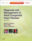 Diagnosis and Management of Adult Congenital Heart Disease : Expert Consult: Online and Print Expert Consult: Online and Print - Book