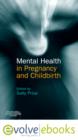 Mental Health in Pregnancy and Childbirth Text and Evolve eBooks Package - Book