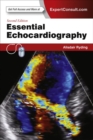 Essential Echocardiography : Essential Echocardiography - E-Book - eBook