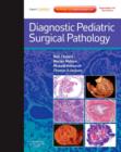 Diagnostic Pediatric Surgical Pathology E-Book : Expert Consult--Online and Print - eBook