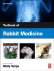 Textbook of Rabbit Medicine - Book