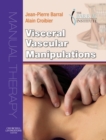 Visceral Vascular Manipulations E-Book : Visceral Vascular Manipulations E-Book - eBook