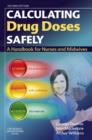 Calculating Drug Doses Safely E-Book : Calculating Drug Doses Safely E-Book - eBook