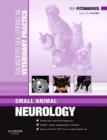 Saunders Solutions in Veterinary Practice: Small Animal Neurology E-Book : Saunders Solutions in Veterinary Practice: Small Animal Neurology E-Book - eBook
