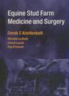 Equine Stud Farm Medicine & Surgery E-Book : Equine Stud Farm Medicine & Surgery E-Book - eBook