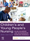 A Textbook of Children's and Young People's Nursing - E-Book : A Textbook of Children's and Young People's Nursing - E-Book - eBook