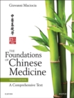 The Foundations of Chinese Medicine : A Comprehensive Text - eBook