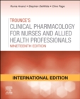 Trounces Pharmacology for Nurses and Allied Health Professionals, International Edition - Book