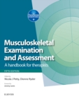 Musculoskeletal Examination and Assessment E-Book : Musculoskeletal Examination and Assessment E-Book - eBook