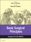Basic Surgical Principles: Prepare for the MRCS : Key articles from the Surgery Journal - eBook