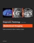 Grainger & Allison's Diagnostic Radiology: Abdominal Imaging - Book