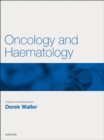 Oncology and Haematology E-Book : Oncology and Haematology E-Book - eBook