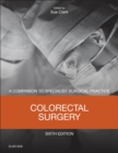 Colorectal Surgery : Companion to Specialist Surgical Practice - eBook