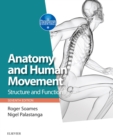 Anatomy and Human Movement E-Book : Anatomy and Human Movement E-Book - eBook