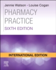 Pharmacy Practice E-Book : Pharmacy Practice E-Book - eBook