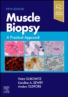 Muscle Biopsy : A Practical Approach - eBook