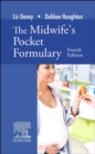 The Midwife's Pocket Formulary - Book