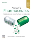 Aulton's Pharmaceutics : Aulton's Pharmaceutics E-Book - eBook